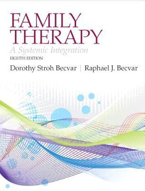 Family Therapy: A Systemic Integration (Mysearchlab)