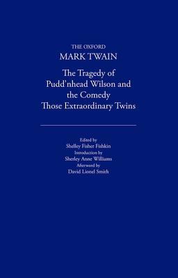 The Tragedy of Pudd'nhead Wilson/Those Extraordinary Twins (Hardcover)