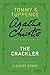 The Crackler: A Short Story