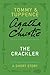 The Crackler: A Short Story