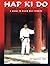 Hap Ki Do: A Guide to Black Belt Studies