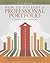 How to Develop a Professional Portfolio: A Manual for Teachers