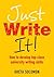 Just Write It! by Greta Solomon