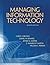 Managing Information Technology by Carol V. Brown
