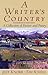 A Writer's Country: A Collection of Fiction and Poetry