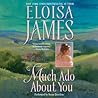 Much Ado About You by Eloisa James