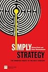 Simply Strategy ("Financial Times" S.) - The shortest route to the best strategy