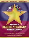 Applications of Reading Strategies within the Classroom Applications of Reading Strategies within the Classroom