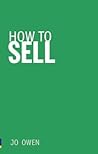 How to Sell: Sell...