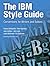 IBM Style Guide, The by Francis DeRespinis