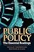 Public Policy: The Essential Readings