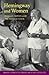 Hemingway and Women by Rena Sanderson