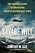 Savage Will by Timothy M. Gay