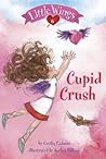 Cupid Crush (Little Wings)