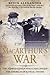 Macarthur's War by Bevin Alexander