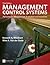 Management Control Systems: Performance Measurement, Evaluation and Incentives (3rd Edition)