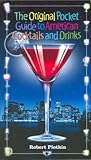 The Original Pocket Guide to American Cocktails and Drinks