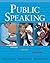 Public Speaking: Prepare, P...