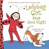Ladybug Girl Says Good Night by David Soman