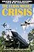 The Cuban Missile Crisis (Graphic Modern History: Cold War Conflicts)