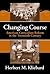 Changing Course: American Curriculum Reform in the 20th Century (Reflective History Series)