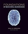 Foundations of Behavioral Neuroscience [with MyPsychLab & eText Access Code]