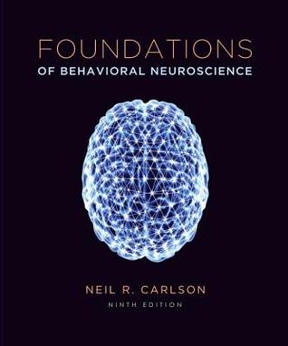 Foundations of Behavioral Neuroscience [with MyPsychLab & eText Access Code] (Paperback)