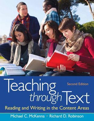 Teaching through Text: Reading and Writing in the Content Areas Plus NEW MyEducationLab with Pearson eText -- Access Card (2nd Edition)