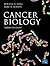 Cancer Biology (3rd Edition)