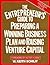 Entrepreneur's Guide to Preparing a Winning Business Plan and Raising Venture Capital