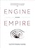 Engine Empire: Poems