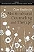 Case Studies in Multicultural Counseling and Therapy by Derald Wing Sue