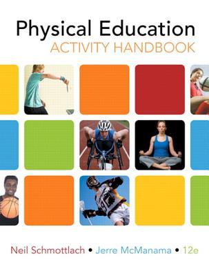 The Physical Education Activity Handbook (12th Edition)
