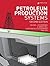 Petroleum Production Systems by Michael J. Economides Petroleum Production Systems by Michael J. Economides