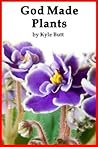 God Made Plants (A.P. Reader)
