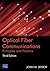 Optical Fiber Communications: Principles and Practice