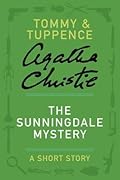 The Sunningdale Mystery: A Short Story