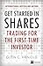 Get Started in Shares: Trading for the First-Time Investor (Financial Times)