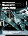 An Introduction to Mechanical Engineering: Part 1 An Introduction to Mechanical Engineering: Part 1