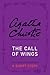 The Call of Wings: an Agath...