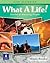 What a Life! Stories of Amazing People (High Beginning Student Book)