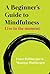 Live in the Moment: A Beginner's Guide to Mindfulness