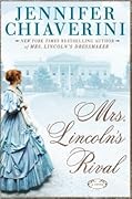 Mrs. Lincoln's Rival