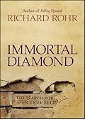 Immortal Diamond: The Search for Our True Self