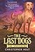 The Vanishing (The Last Dog...