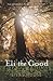 Eli The Good (Turtleback School & Library Binding Edition)