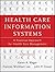 Health Care Information Sys...