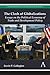 The Clash of Globalizations: Essays on the Political Economy of Trade and Development Policy (Anthem Frontiers of Global Political Economy)