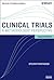 Clinical Trials: A Methodologic Perspective (Wiley Series in Probability and Statistics)