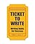 Ticket to Write: Writing Skills for Success with MyWritingLab with eText -- Access Card Package